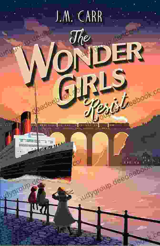 The Wonder Girls Resist Carr The Wonder Girls Resist J M Carr