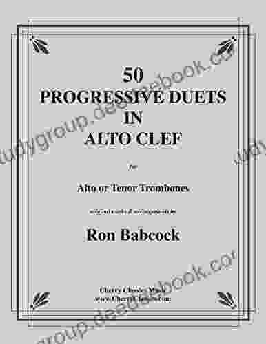 50 Progressive Duets In Alto Clef For Trombones