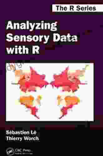 Analyzing Sensory Data With R (Chapman Hall/CRC The R Series)