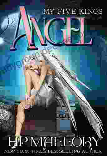 Angel: Angel Demon Romance (My Five Kings 1)