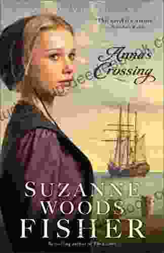 Anna s Crossing (Amish Beginnings #1)