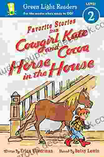 Cowgirl Kate And Cocoa: Horse In The House