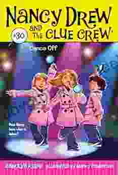 Dance Off (Nancy Drew And The Clue Crew 30)