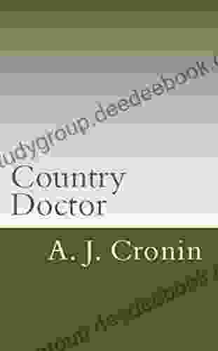 Country Doctor A J Cronin