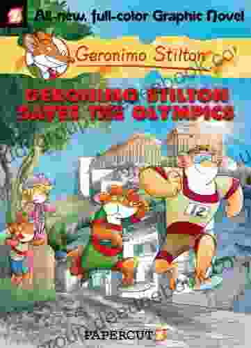 Geronimo Stilton Graphic Novels #10: Geronimo Stilton Saves the Olympics