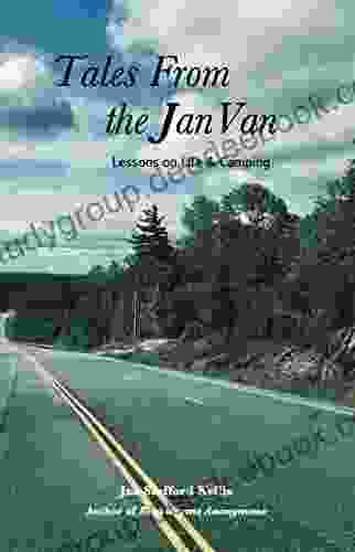 Tales From the Jan Van: Lessons on Life and Camping