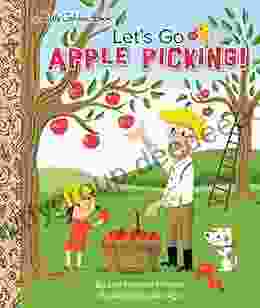 Let S Go Apple Picking (Little Golden Book)