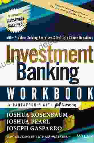 Investment Banking Workbook: 500+ Problem Solving Exercises Multiple Choice Questions (Wiley Finance)