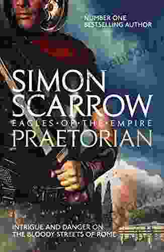 Praetorian (Eagles Of The Empire 11)