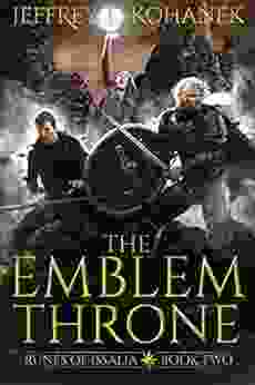 The Emblem Throne: A Quest Of Magic (Runes Of Issalia 2)