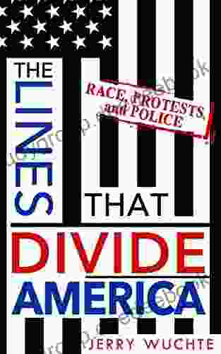 The Lines That Divide America: Race Protests And Police