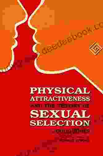 Physical Attractiveness and the Theory of Sexual Selection: Results from Five Populations (Anthropological Papers 90)