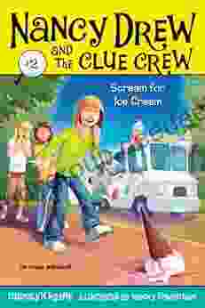 Scream for Ice Cream (Nancy Drew and the Clue Crew 2)