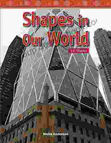 Shapes In Our World (Mathematics Readers)