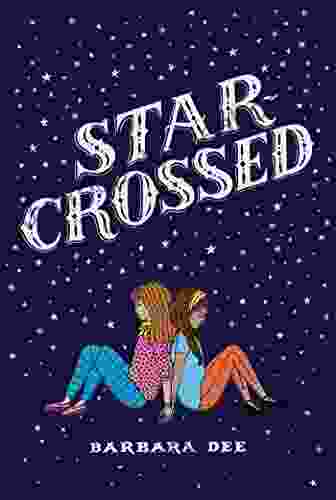 Star Crossed Barbara Dee