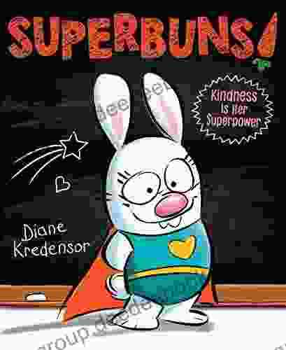 Superbuns : Kindness Is Her Superpower