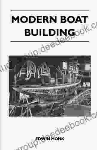 Modern Boat Building Edwin Monk