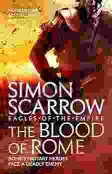 The Blood Of Rome (Eagles Of The Empire 17) (Eagles Of The Empire 17)