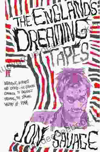 The England S Dreaming Tapes