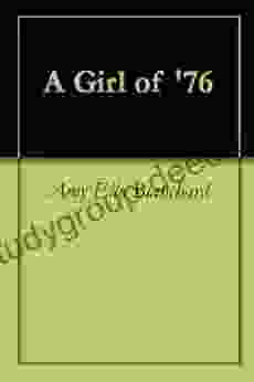 A Girl Of 76 Jim Schmalzried