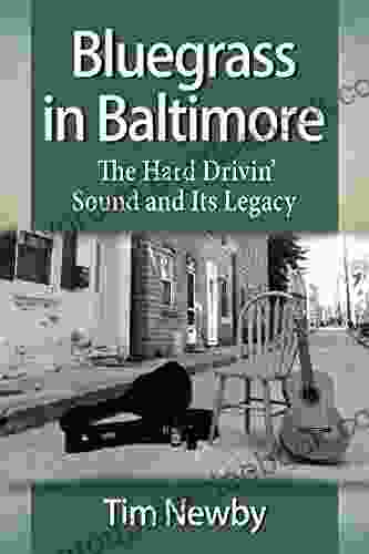 Bluegrass in Baltimore: The Hard Drivin Sound and Its Legacy