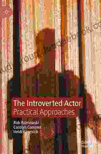 The Introverted Actor: Practical Approaches