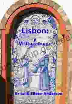Lisbon: A Visitors Guide Brian Anderson