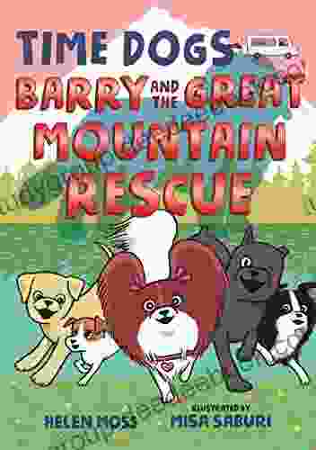 Time Dogs: Barry And The Great Mountain Rescue