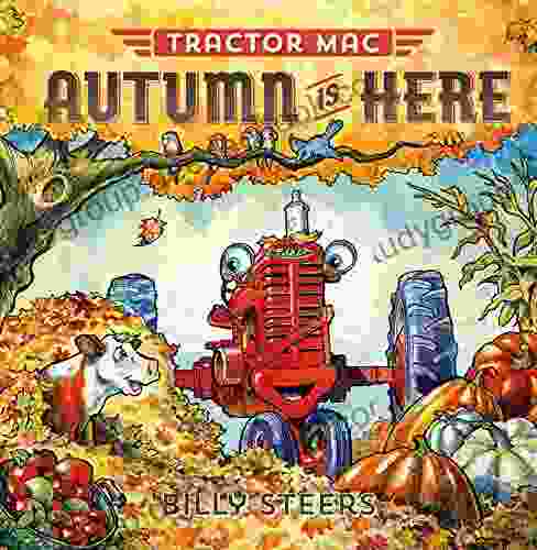 Tractor Mac: Autumn Is Here