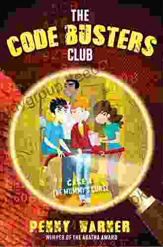 The Mummy S Curse (The Code Busters Club 4)