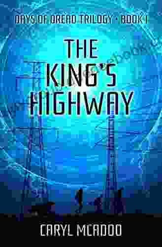 The King S Highway (Days Of Dread Trilogy 1)