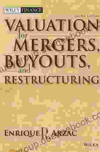 Valuation: Mergers Buyouts and Restructuring 2nd Edition